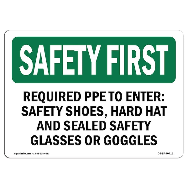 Signmission OSHA, Required PPE To Enter Safety Shoes Hard, 10in X 7in Rigid Plastic, OS-SF-P-710-L-10716 OS-SF-P-710-L-10716 - main
